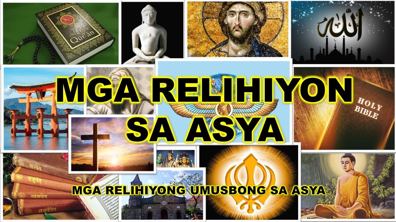 Mga Relihiyong Umusbong sa Asya / Mga Relihiyon sa Asya