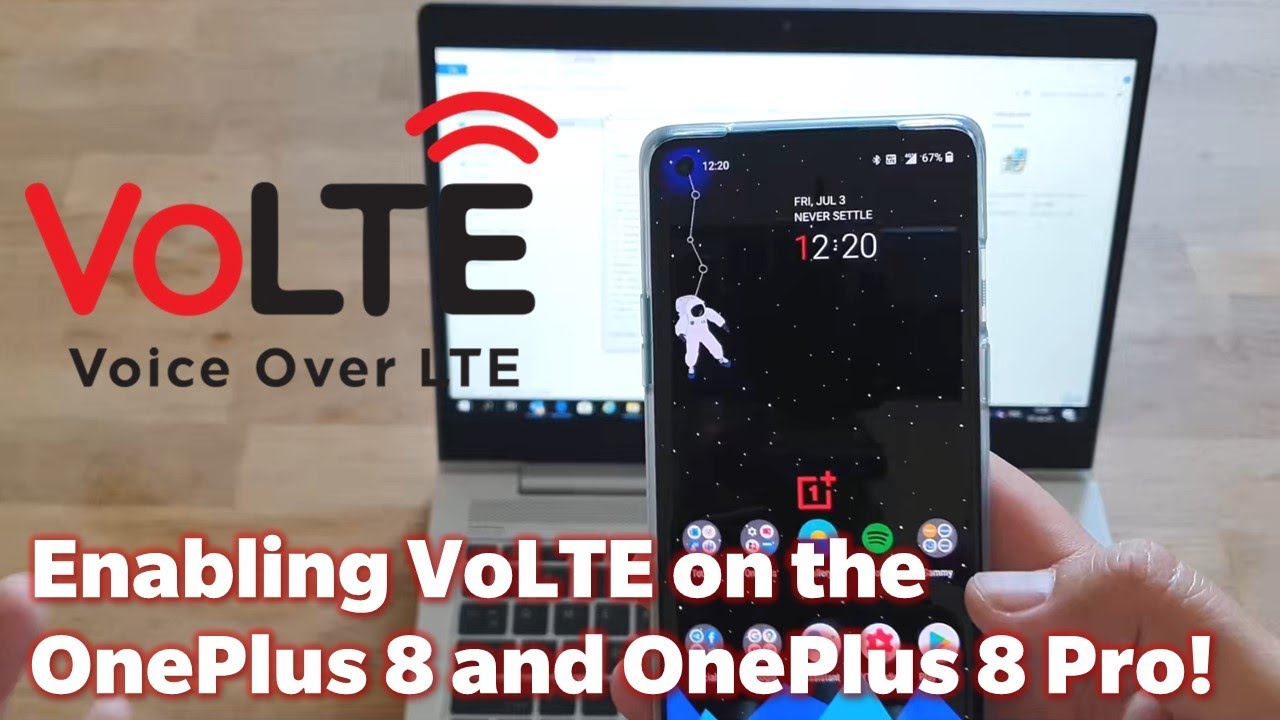 🔥  Enabling VoLTE on the OnePlus 8 and OnePlus 8 Pro! 🔥