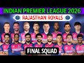 IPL 2026 Rajasthan Royals New Squad Rajasthan Team Squad 2026 RR Team Full Squad RR Team 2026