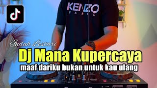 Download lagu DJ MAAF DARIKU BUKAN UNTUK KAU ULANG TIKTOK REMIX MANA KU PERCAYA FULL BASS mp3 Download lagu DJ MAAF DARIKU BUKAN UNTUK KAU ULANG TIKTOK REMIX MANA KU PERCAYA FULL BASS mp3