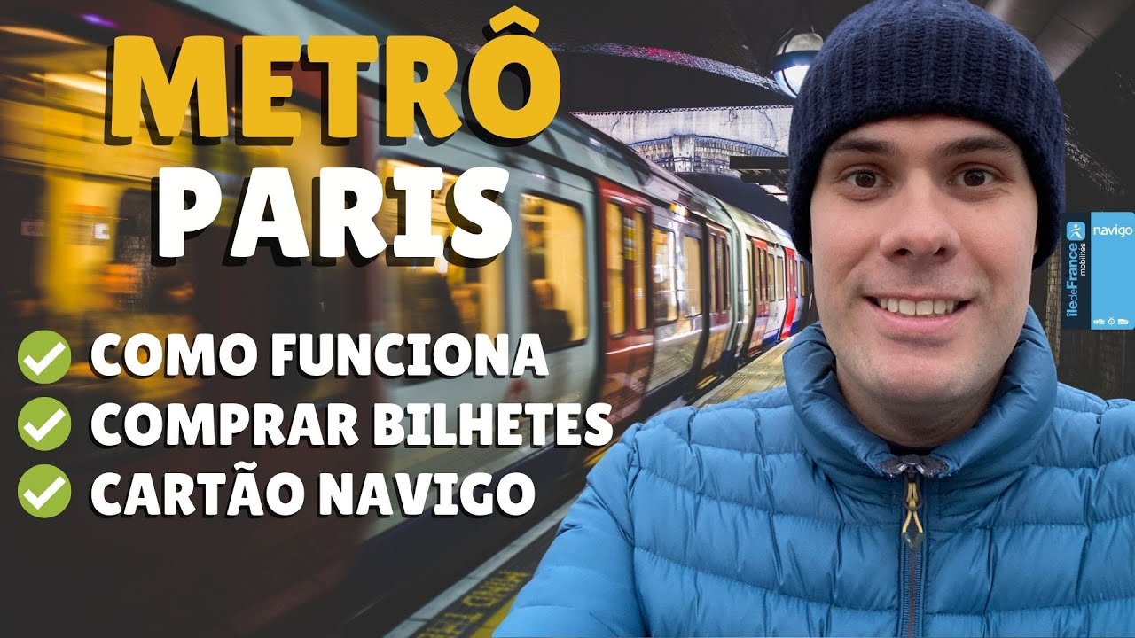 Como funciona o Metrô de Paris - Navigo