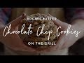 Bbq Chocolate Chip Cookies Free Download Youtube Mp3 and Mp4