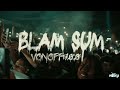 VonOff1700 Blam Sum Official Video