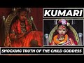 UNTOLD TRUTH OF GODDESS KUMARI