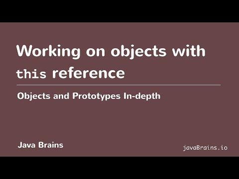 Objects and Prototypes In-depth 09 - Working on objects with this reference