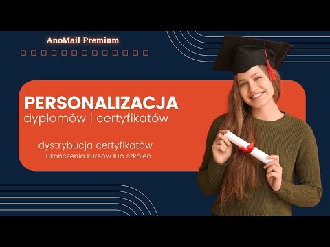 Personalizacja dyplomów i certyfikatów wysyłanych masowo poprzez email z programu AnoMail Premium