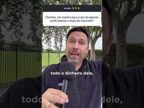 O IPO DA SPACEX É O SINAL QUE FALTAVA? | O MERCADO PODE ESTAR PERTO DO TOPO