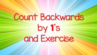 Count Backwards By 1s from 100 and Exercise | Jack Hartmann