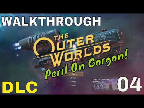 The Outer Worlds: Peril On Gorgon DLC Walkthrough Gameplay Part 4 - (Full Game)