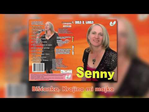 Senny - Biscanka, Krajina mi majka - (Audio 2009)