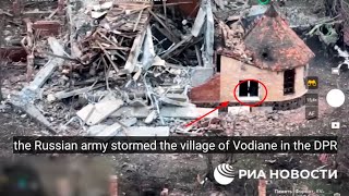 the Russian army stormed the village of Vodiane in the DPR