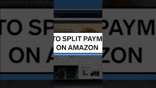 How To Split Payments On Amazon