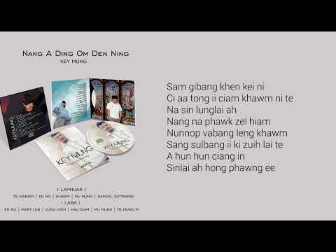 Key Mung -  Hong Ngilh Zo Kei Ning (Lyrics Video)
