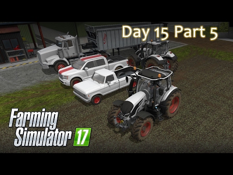 Farming Simulator 17 - Day 15 part 6 - The end of Day 15