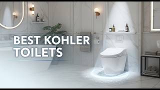 TOP 5 Best Kohler Toilets 2026 | Kohler Toilets That Deliver Powerful Flush And Comfort