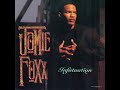 Jamie Foxx - Infatuation (Original LP Version)