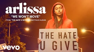 Arlissa - We Won&#39;t Move (Audio)