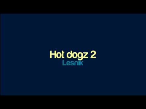 Lesnik - Hot dogz 2