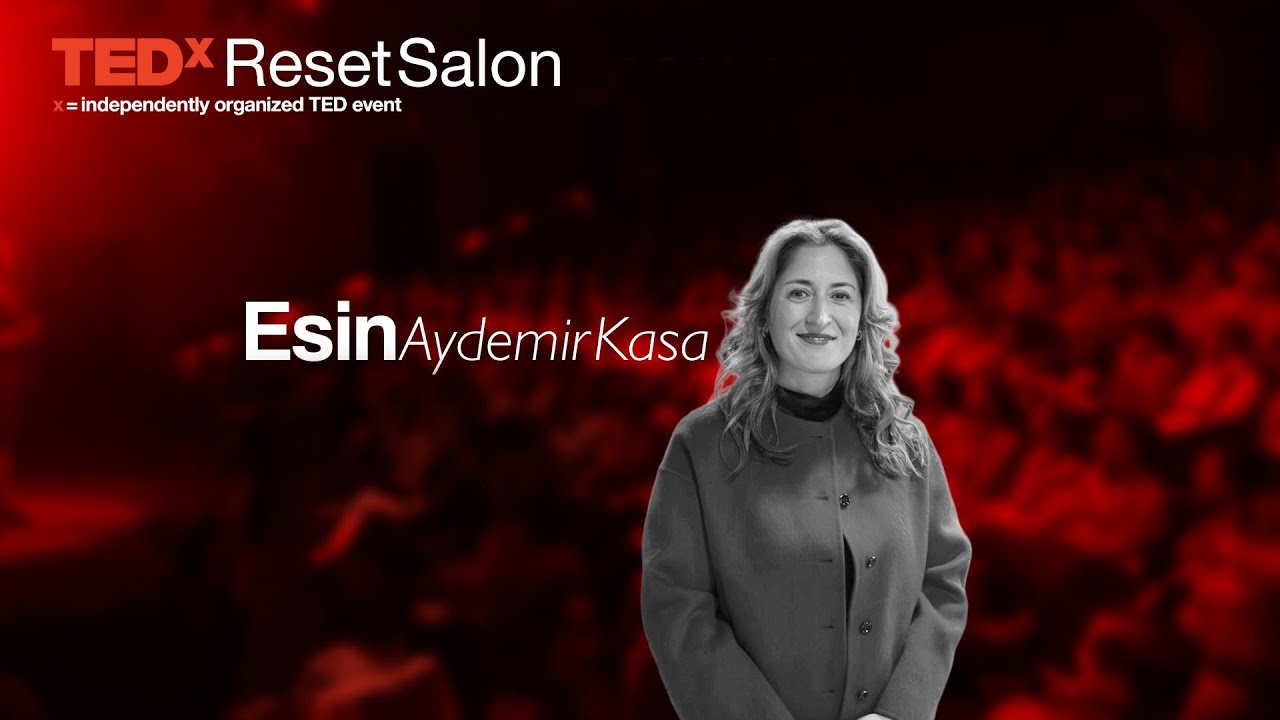 Bir araya gelmediğimizde ne olur? | 2026 | Esin Aydemir Kasa | TEDxResetSalon