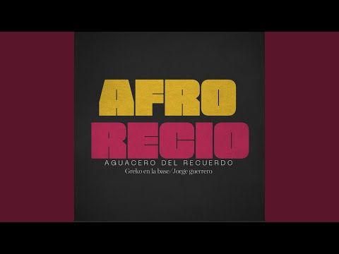 Afro Recio (Aguacero del Recuerdo)