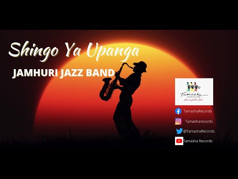 Shingo Ya Upanga (Video) by Jamhuri Jazz Band,