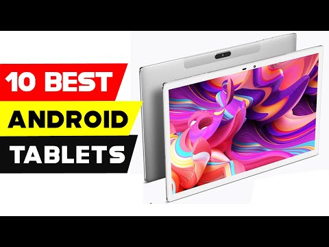 Top 10 Best Budget Android Tablets of 2021