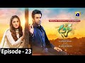 Mehroom Episode 23 - [Eng Sub] - Hina Altaf - Junaid Khan - 4th May 2024
