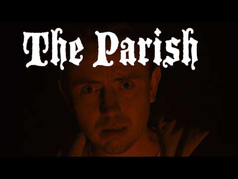 The Parish // Official Trailer