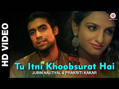 Tu Itni Khoobsurat Hai Reloaded - Prakriti Kakar | Amjad Nadeem | Jubin Nautiyal