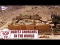 Top 10 Oldest Churches In The World Pastimers