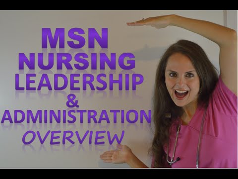 MSN Nursing Leadership & Administration Degree Overview | Jobs, Duties, Salary, Pro & Cons
