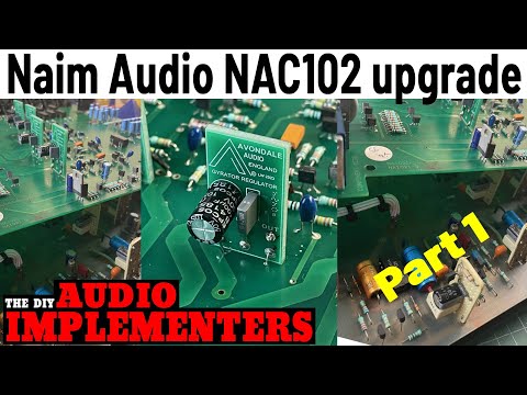 Naim Audio NAC102 pre amp upgraded