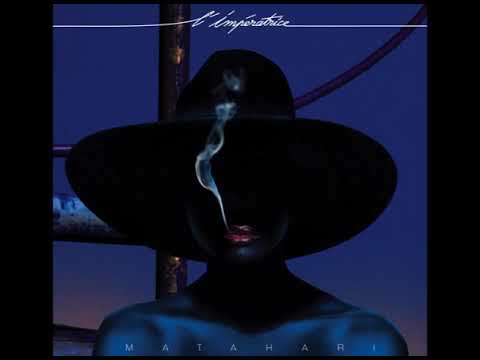 L'Impératrice - Matahari (full album)