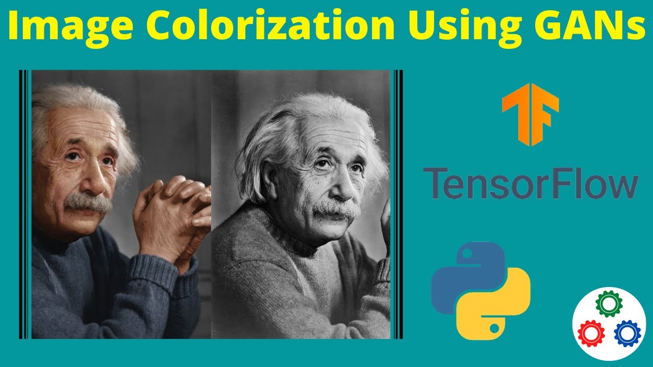 Image Colorization Using GANs | Deep Learning | TensorFlow | Python