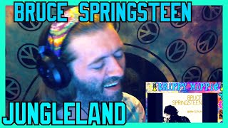 JungleLand- Bruce Springsteen (REACTION)