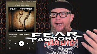 FEAR FACTORY - Securitron (Police State 2000)  (First Listen)