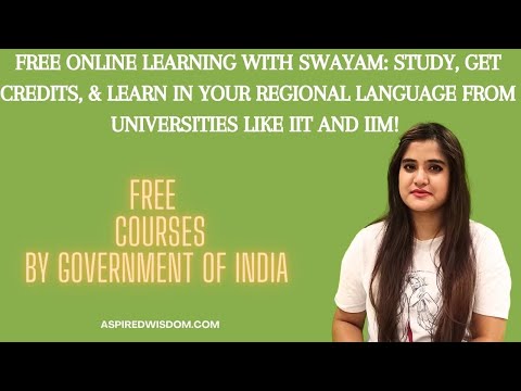 Free Courses by Government of India In Your Regional Language, Recognized by Top Indian Universities