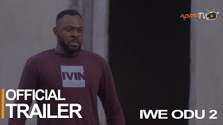 Iwe Odu 2 Yoruba Movie 2022 | Official Trailer | Now Showing On ApataTV+