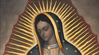Madre mía de Guadalupe