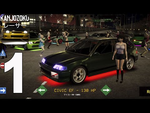 Kanjozokuレーサ Racing Car Games - Gameplay Walkthrough part 1(iOS,Android)