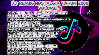 Download lagu DJ REMIX NOSTALGIA TAHUN 2000 | VOL.4 mp3