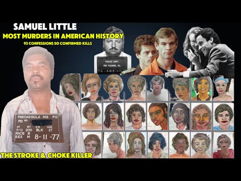 Samuel Little: The Most Prolific Serial Killer in American History!