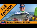 Episode 36, 2020: Trolling Lake Erie Walleyes - FULL EPISODE