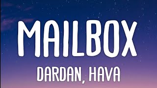 Dardan ft. Hava - Mailbox (Lyrics)