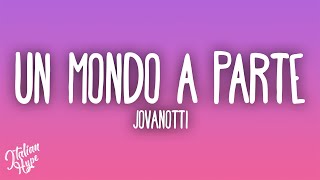 Jovanotti - Un mondo a parte