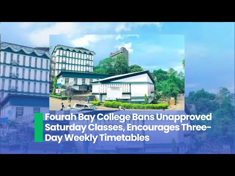 Fourah Bay College Bans Unapproved Saturday Classes, Encourages Three-Day Weekly Timetables