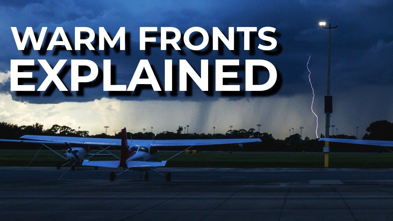 Warm Fronts Explained for Pilots | Aviation Weather Training