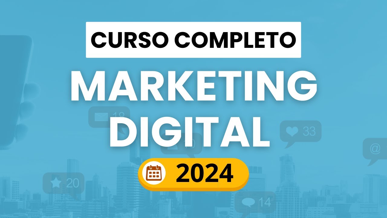 Curso de Marketing Digital Completo 2024