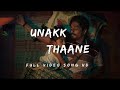 Unakku Thaan - Music Video | Chithha | Siddharth | Santhosh Narayanan | Deeraj Vaidy | Etak
