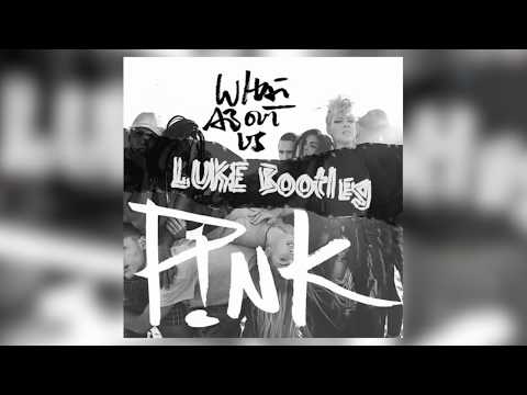 P!NK - What About Us (LUKE Bootleg) [FREE DOWNLOAD]
